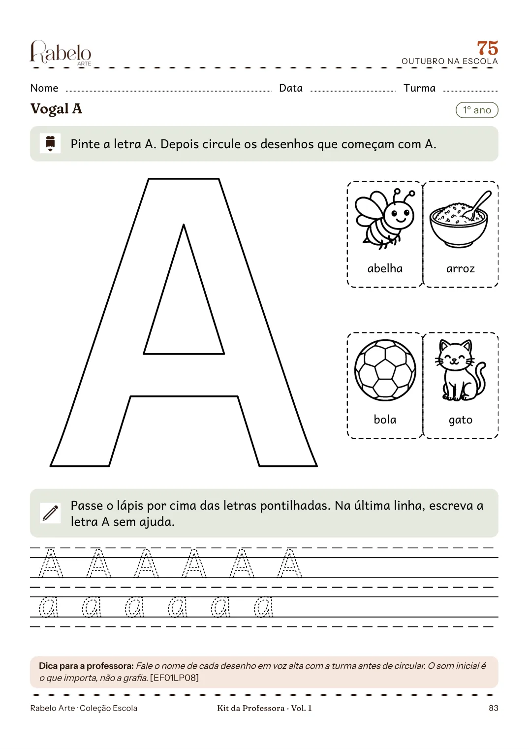 Atividade da vogal A, com letra grande para colorir e traçado